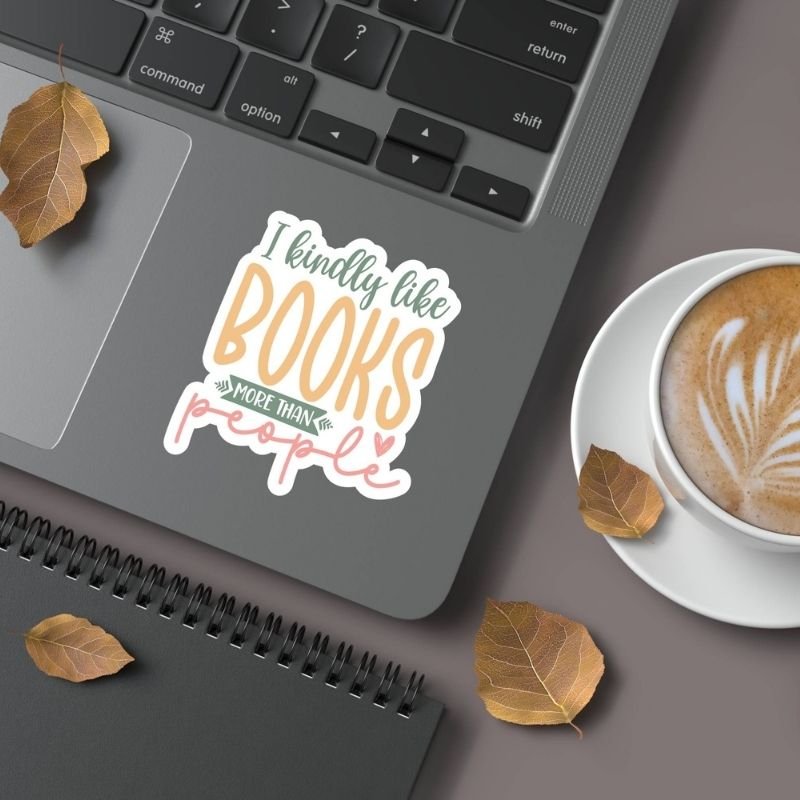 I Kindly Like Books More Than People – Sticker - Image 2