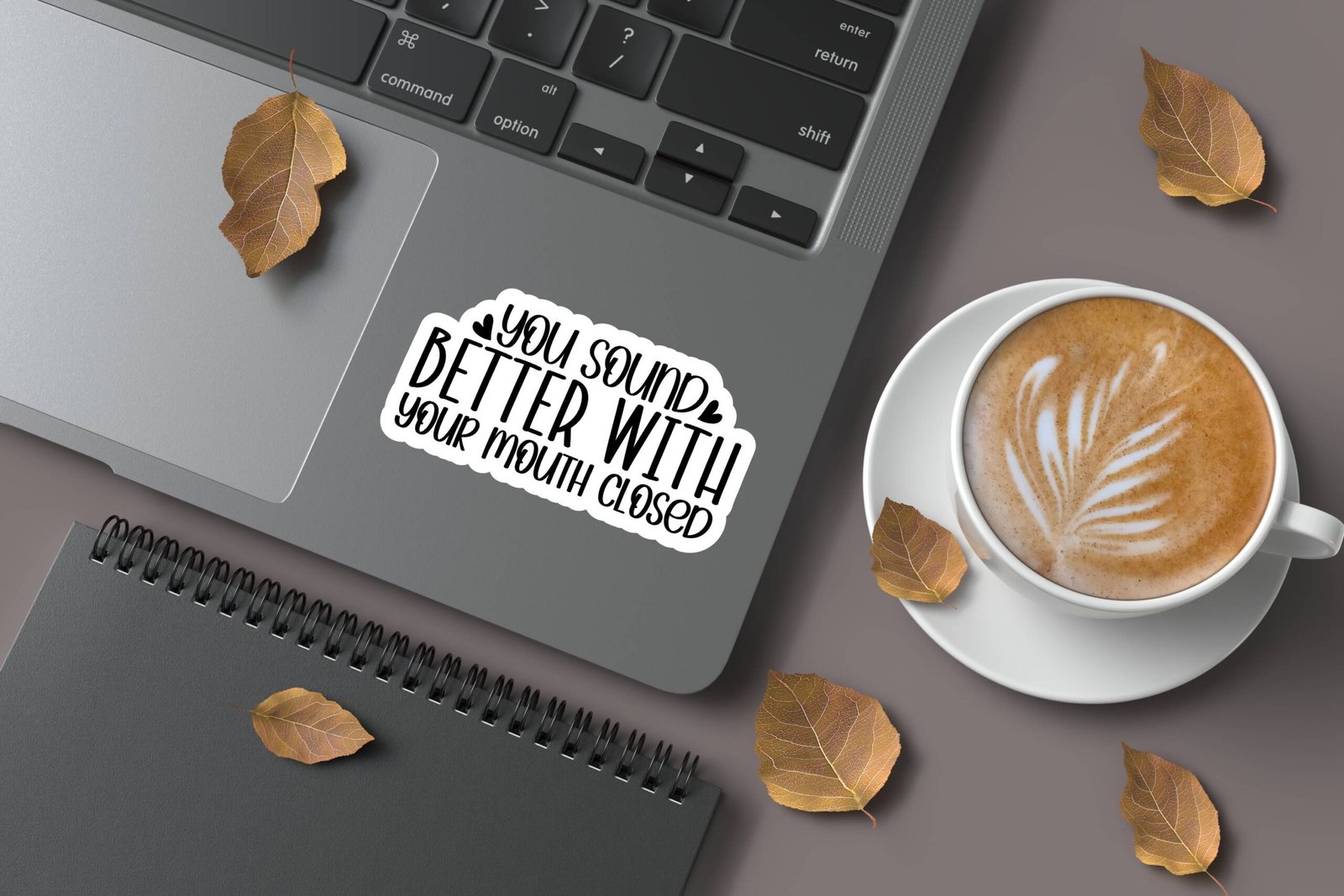 You Sound Better With Your Mouth Closed Sticker - Image 2